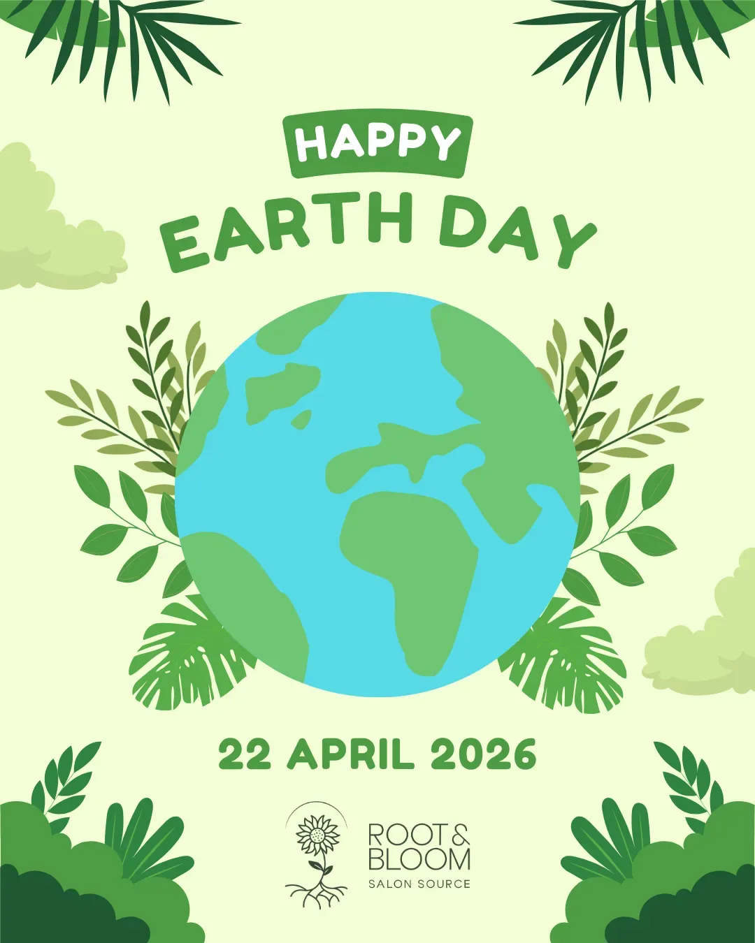 Happy Earth Day, 22 April 2026 illustration of the globe surrounded by leaves, from Root & Bloom Salon Source